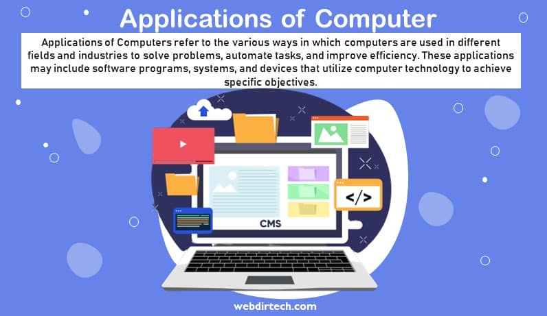 Applications of Computer